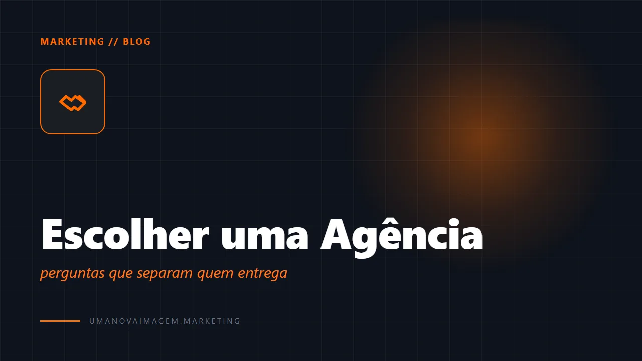 Como escolher uma agência de marketing digital em Salvador (sem cair em cilada) — Uma Nova Imagem