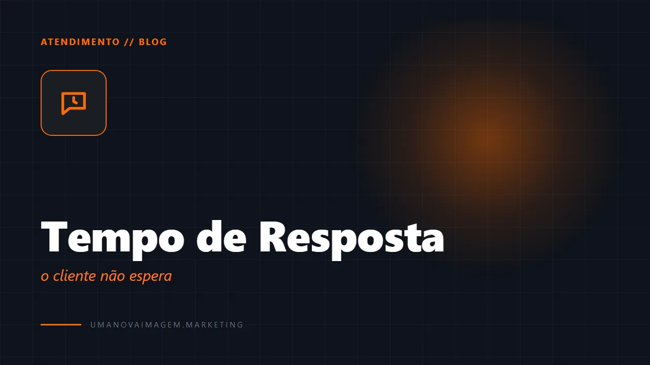 Tempo de resposta no WhatsApp: quanto custa demorar pra responder — Uma Nova Imagem